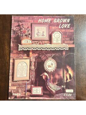 Home Grown Love Cross-Stitch Pattern Book 6